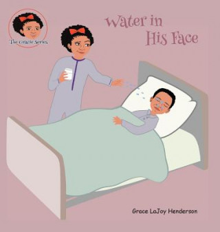 Książka Water in His Face Grace Lajoy Henderson