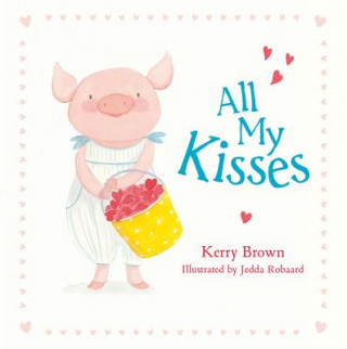 Kniha All My Kisses Kerry Brown