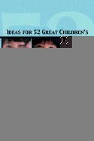 Książka Ideas for 52 Great Childrens S James W. Kemp