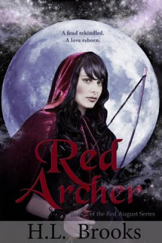 Kniha Red Archer: Book Two of the Red August Series H. L. Brooks