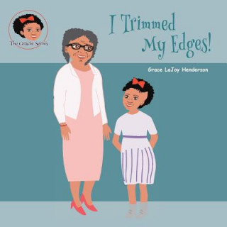 Carte I Trimmed My Edges Grace Lajoy Henderson