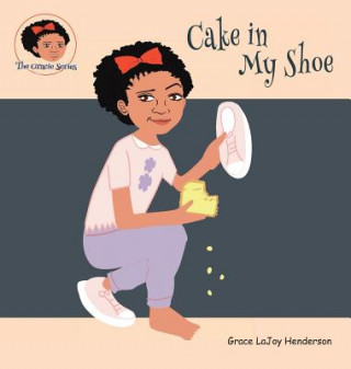 Książka Cake in My Shoe Grace Lajoy Henderson