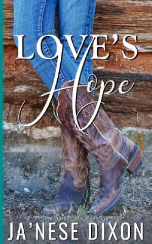 Книга Love's Hope Ja'nese Dixon