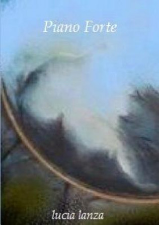 Buch Piano Forte Lucia Lanza