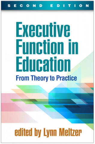 Kniha Executive Function in Education Lynn Meltzer