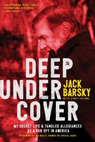 Книга Deep Undercover Jack Barsky