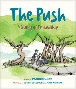 Kniha Push, The Patrick Gray