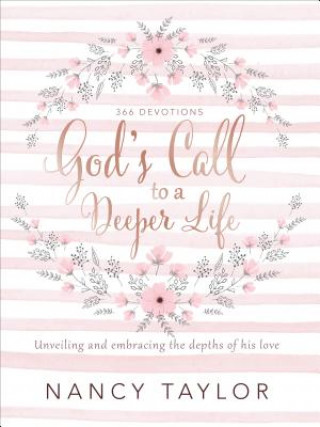 Książka God's Call to a Deeper Life Nancy Taylor