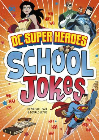 Kniha DC Super Heroes School Jokes Michael Dahl