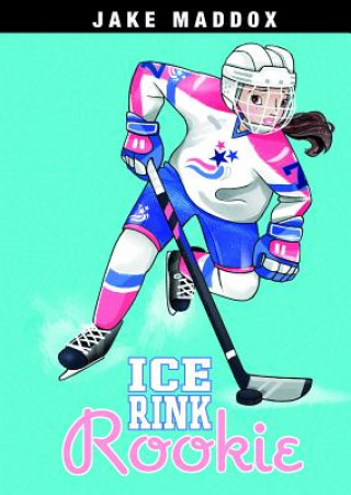 Könyv Ice Rink Rookie Jake Maddox