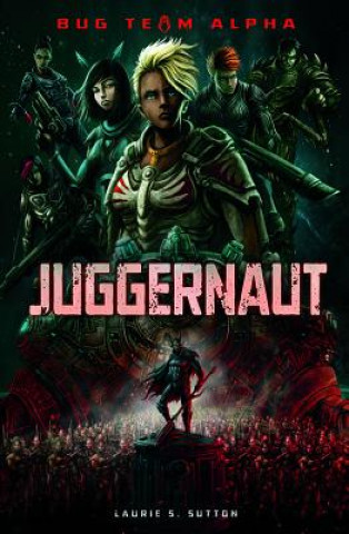 Carte Juggernaut Laurie S. Sutton