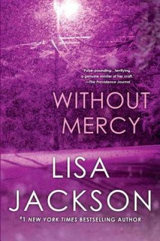 Könyv Without Mercy Lisa Jackson