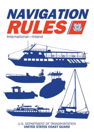 Książka Navigation Rules and Regulations Handbook Us Coast Guard