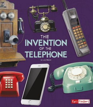 Книга The Invention of the Telephone Marc Taylor Nobleman