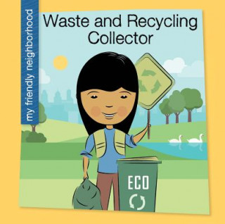 Könyv Waste and Recycling Collector Czeena Devera