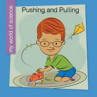 Knjiga Pushing and Pulling Samantha Bell