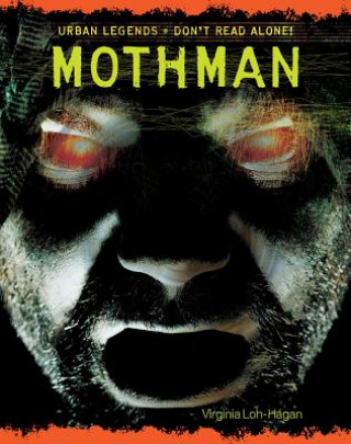 Książka Mothman Virginia Loh-Hagan