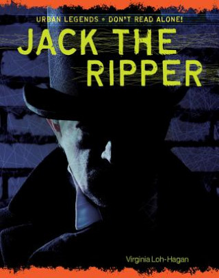 Książka Jack the Ripper Virginia Loh-Hagan