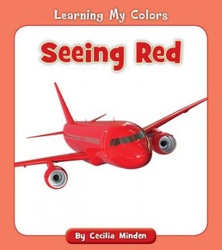 Könyv Seeing Red Cecilia Minden