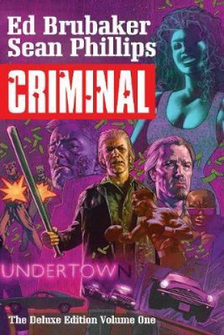 Книга Criminal Deluxe Edition Volume 1 Ed Brubaker