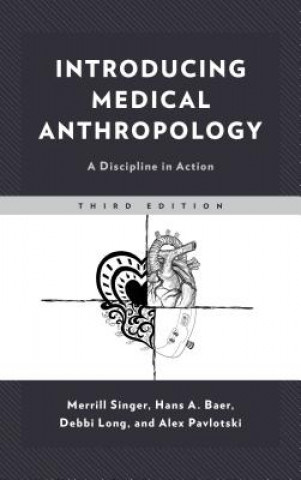 Knjiga Introducing Medical Anthropology Merrill Singer