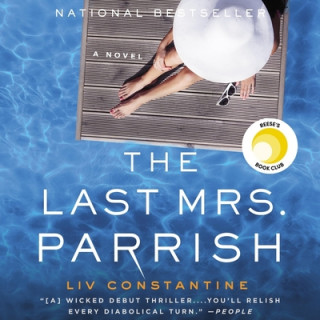 Audio The Last Mrs. Parrish Liv Constantine