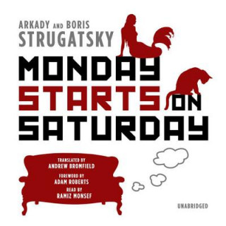 Audio Monday Starts on Saturday Arkady Strugatsky