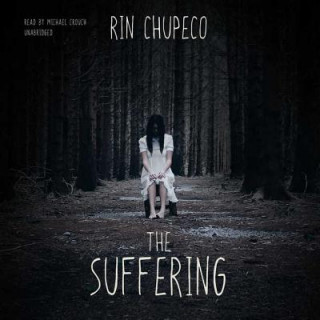 Audio The Suffering Rin Chupeco