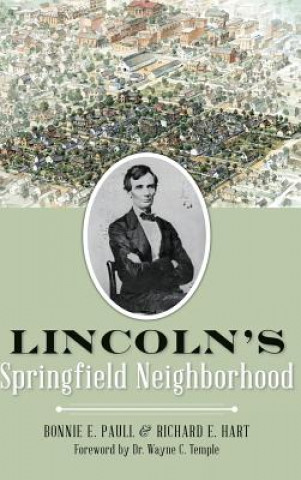 Kniha Lincoln's Springfield Neighborhood Bonnie E. Paull