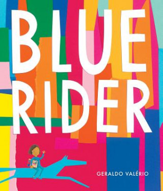 Kniha Blue Rider Geraldo Valerio