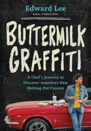Kniha Buttermilk Graffiti Edward Lee
