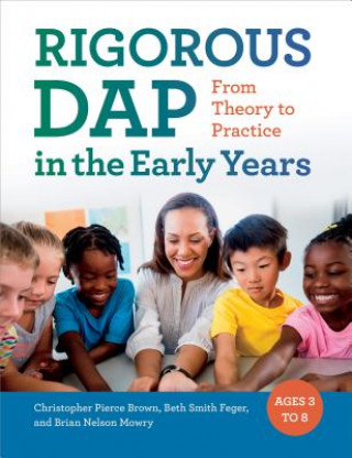 Buch RIGOROUS DAP in the Early Years Christopher Pierce Brown