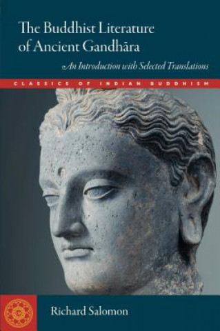 Kniha Buddhist Literature of Ancient Gandhara Richard Salomon