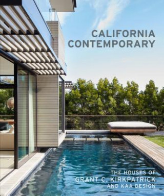 Książka California Contemporary Grant Kirkpatrick