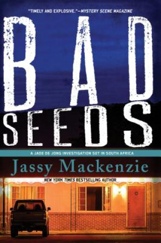 Książka Bad Seeds Jassy Mackenzie