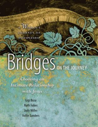 Kniha Bridges on the Journey Ruth Fobes