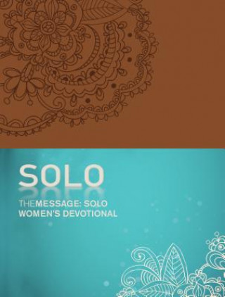 Könyv Message: SOLO Women's Devotional, The Eugene H. Peterson
