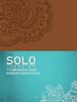 Kniha Message: SOLO Women's Devotional, The Eugene H. Peterson