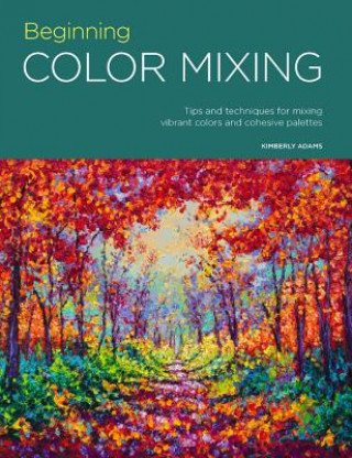 Carte Portfolio: Beginning Color Mixing Walter Foster Creative Team