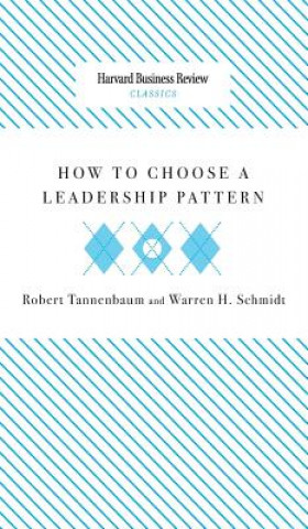 Könyv How to Choose a Leadership Pattern Robert Tannenbaum