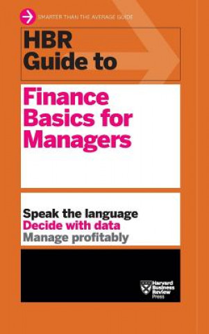 Könyv HBR Guide to Finance Basics for Managers (HBR Guide Series) Harvard Business Review