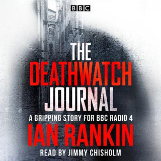 Audio Deathwatch Journal Ian Rankin