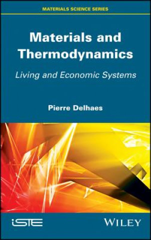 Kniha Materials and Thermodynamics Pierre Delhaes