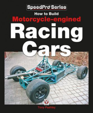 Könyv How to Build Motorcycle-engined Racing Cars Tony Pashley