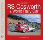 Carte Ford Escort RS Cosworth & World Rally Car Graham Robson