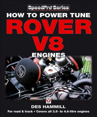 Carte How to Power Tune Rover V8 Engines for Road & Track Des Hammill