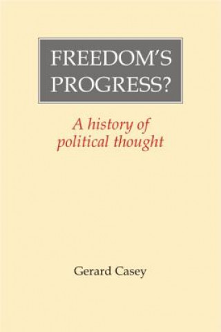 Kniha Freedom's Progress? Gerard Casey