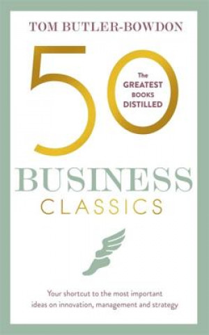 Könyv 50 Business Classics Tom Butler-Bowdon