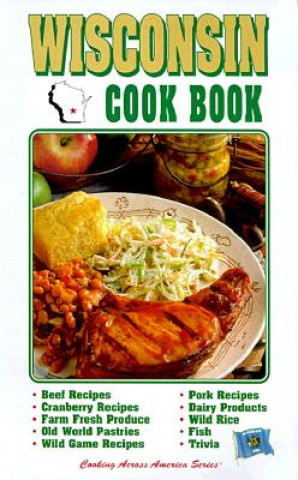 Knjiga Wisconsin Cookbook Karin Marple Wade