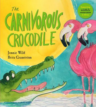 Knjiga Carnivorous Crocodile Jonnie Wild